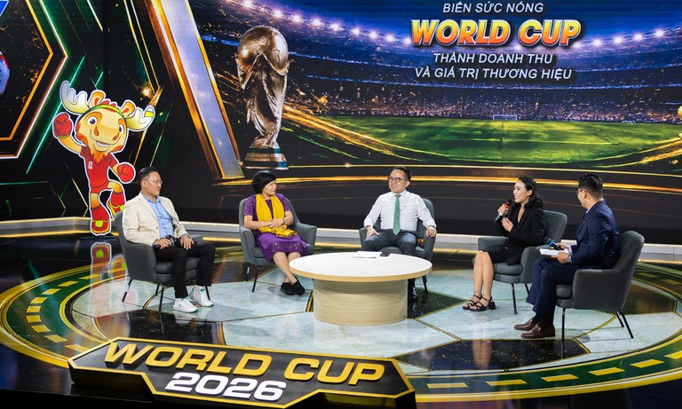 Tọa đàm “Biến sức nóng World Cup thành doanh thu và giá trị thương hiệu"